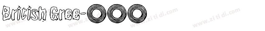 British Gree字体转换